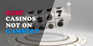 Exploring Casinos Not on Gamstop A Guide to Unrestricted Gaming Exploring Casinos Not on Gamstop A Guide to Unrestricted Gaming